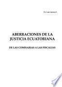 Aberraciones de la justicia ecuatoriana
