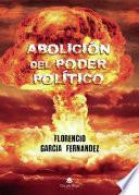 Abolición del poder político