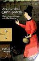 Abracadabra omnipotens