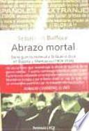 Abrazo mortal