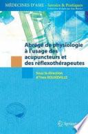 Abrégé de physiologie à l'usage des acupuncteurs et des réflexothérapeutes