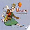 Abuelas. Manual de instrucciones