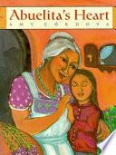 Abuelita's Heart