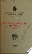 Academia Nacional de Letras, 1943-1966