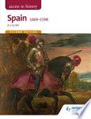 Access to History: Spain 1469-1598 Second Edition