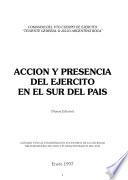 Acción y presencia del Ejército en el sur del país