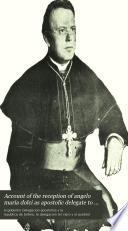 Account of the reception of angelo maria dolci as apostolic delegate to bolivia