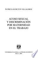 Acoso sexual y discriminación por maternidad en el trabajo