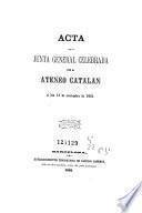 Acta de la junta general celebrada por el Ateneo Catalan el dia 15 de noviembre de 1861