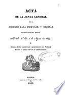 Acta de la Junta general de la Sociedad para propagar y mejorar la educacion del pueblo, celebrada el dia 4 de agosto de 1839 ó Relación de las operaciones y progresos de esta Sociedad durante el primer año de su establecimiento