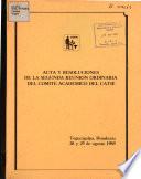 Acta Y Resoluciones de la Segunda Reunion Ordinaria Del Comite Academico Del Catie