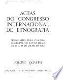 Actas: Colóquio de etnografia comparada