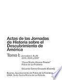 Actas de las Jornadas de Historia sobre el Descubrimiento de América