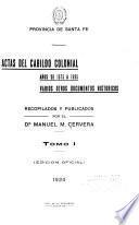Actas del Cabildo Colonial, años de 1575 a 1595