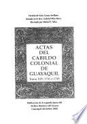 Actas del Cabildo colonial de Guayaquil