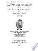 Actas del Cabildo de San Juan Bautista de Puerto Rico