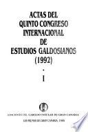 Actas del ... Congreso Internacional de Estudios Galdosianos