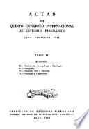 Actas del ... Congreso Internacional de Estudios Pirenaicos
