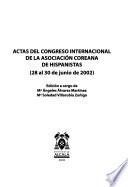 Actas del Congreso Internacional de la Asociación Coreana de Hispanistas