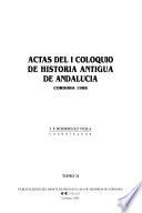 Actas del I Coloquio de Historia Antigua de Andalucia, Cordoba, 1988