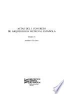 Actas del I Congreso de Arqueología Medieval Española: Andalusi-Cristiano