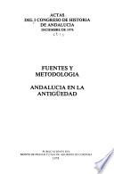Actas del I Congreso de Historia de Andalucía, diciembre de 1976: Prehistoria y arqueologia