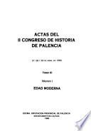 Actas del II Congreso de Historia de Palencia: v. 1, Edad moderna. v. 2, Edad contemporanea