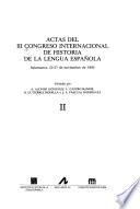 Actas del III Congreso Internacional de Historia de la Lengua Española