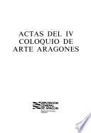 Actas del IV Coloquio de Arte Aragonés
