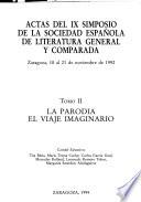 Actas del IX Simposio de la Sociedad Española de Literatura General y Comparada