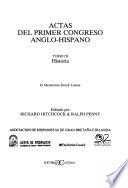 Actas del Primer Congreso Anglo-Hispano: Historia