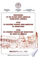 Actas Del Segundo Congreso de Traductores Del Norte de América