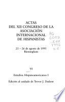 Actas del XII Congreso de la Asociación Internacional de Hispanistas