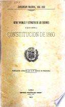Actas oficiales y extractos de las sesiones en que fue discutida la Constitución de 1860