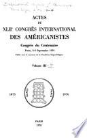 Actes Du XLIIe Congrès International Des Américanistes