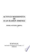 Actitud modernista de Juan Ramón Jiménez