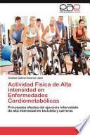 Actividad Física de Alta intensidad en Enfermedades Cardiometabólicas