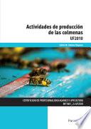 Actividades de producción de las colmenas