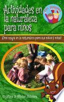 Actividades en la naturaleza para niños