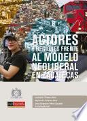 ACTORES Y REGIONES FRENTE AL MODELO NEOLIBERAL EN ZACATECAS