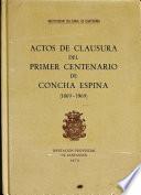 Actos de clausura del primer centenario de Concha Espina (1869-1969)