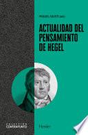 Actualidad del pensamiento de Hegel