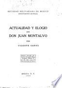 Actualidad y elogio de don Juan Montalvo