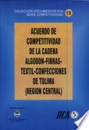 Acuerdo de competitividad de la cadena algodón-fibras-textil-confecciones de Tolima (Región Central). No. 15