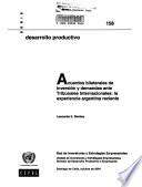 Acuerdos bilaterales de inversión y demandas ante Tribunales Internacionales