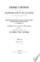 Acuerdos y sentencias dictados por la Suprema Corte de Justicia de la Provincia