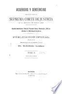 Acuerdos y sentencias dictados por la Suprema Corte de Justicia de la Provincia