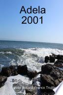 Adela 2001