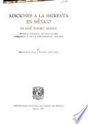 Adiciones a la Imprenta en México de José Toribio Medina