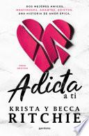 Adicta a ti (Serie Adictos)